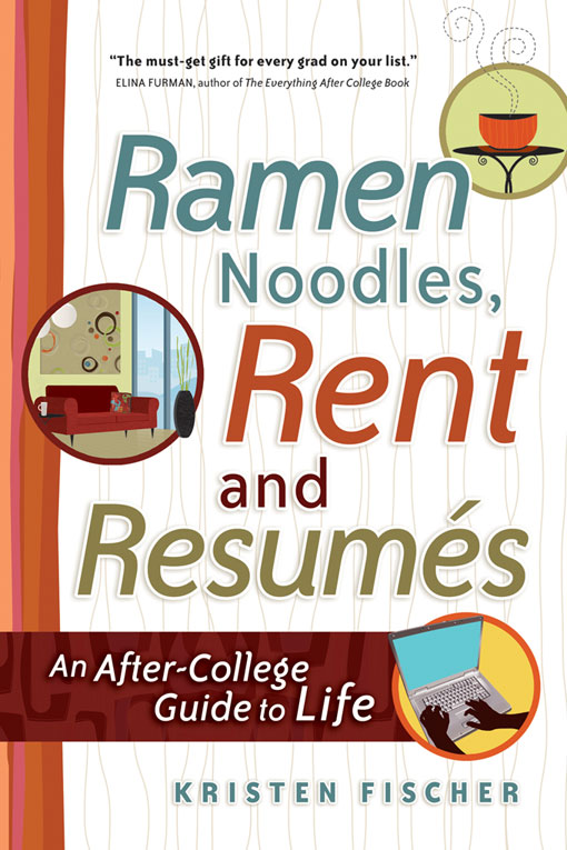 Title details for Ramen Noodles, Rent and Resumes by Kristen Fischer - Available